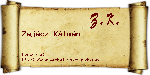 Zajácz Kálmán névjegykártya